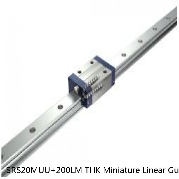 SRS20MUU+200LM THK Miniature Linear Guide Stocked Sizes Standard and Wide Standard Grade SRS Series