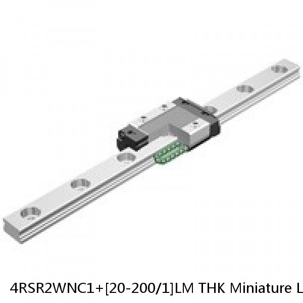 4RSR2WNC1+[20-200/1]LM THK Miniature Linear Guide Full Ball RSR Series