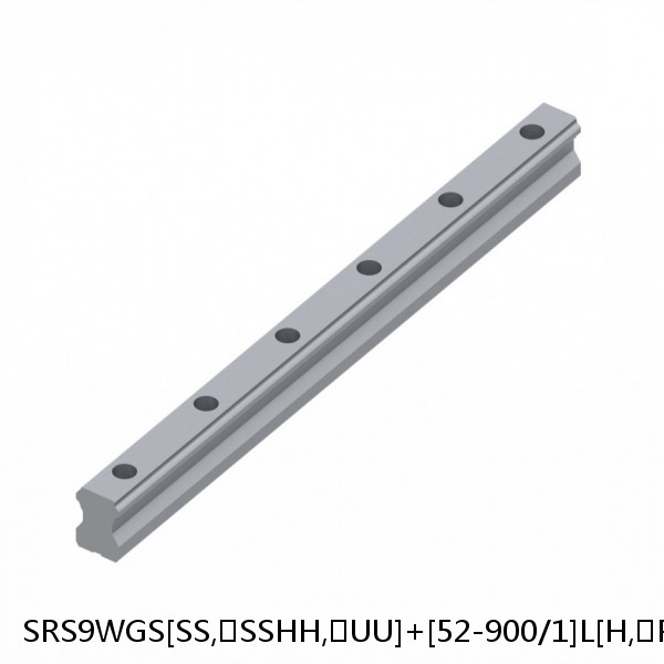 SRS9WGS[SS,​SSHH,​UU]+[52-900/1]L[H,​P]M THK Miniature Linear Guide Full Ball SRS-G Accuracy and Preload Selectable