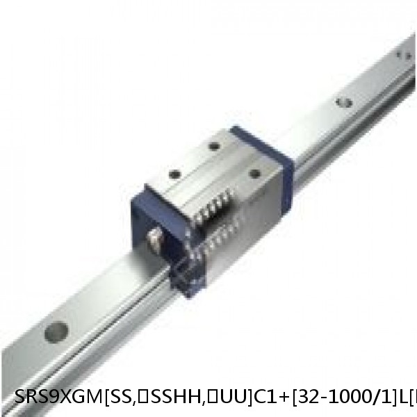 SRS9XGM[SS,​SSHH,​UU]C1+[32-1000/1]L[H,​P]M THK Miniature Linear Guide Full Ball SRS-G Accuracy and Preload Selectable #1 small image