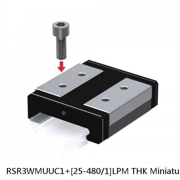 RSR3WMUUC1+[25-480/1]LPM THK Miniature Linear Guide Full Ball RSR Series #1 image